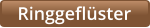 Ringgeflüster